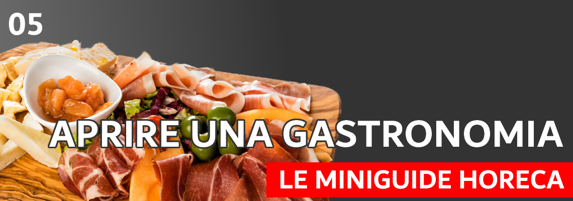La Guide - Aprire una gastronomia